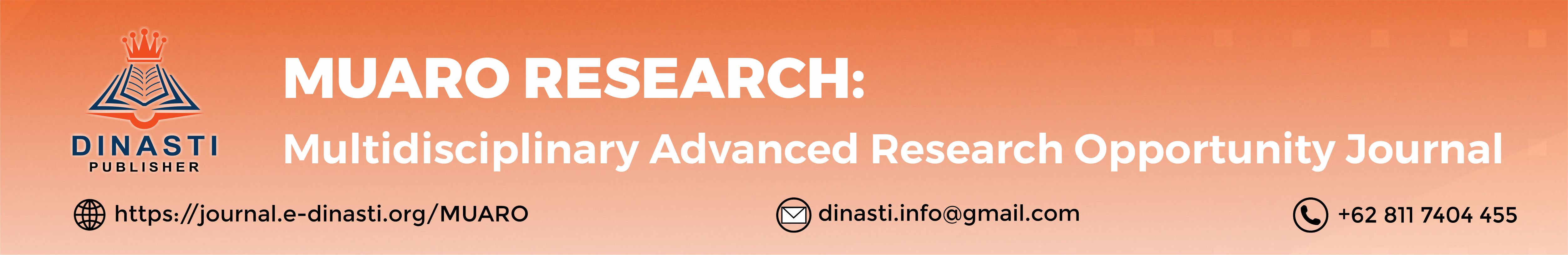 MUARO RESEARCH: Multidisciplinary Advanced Research Opportunity Journal