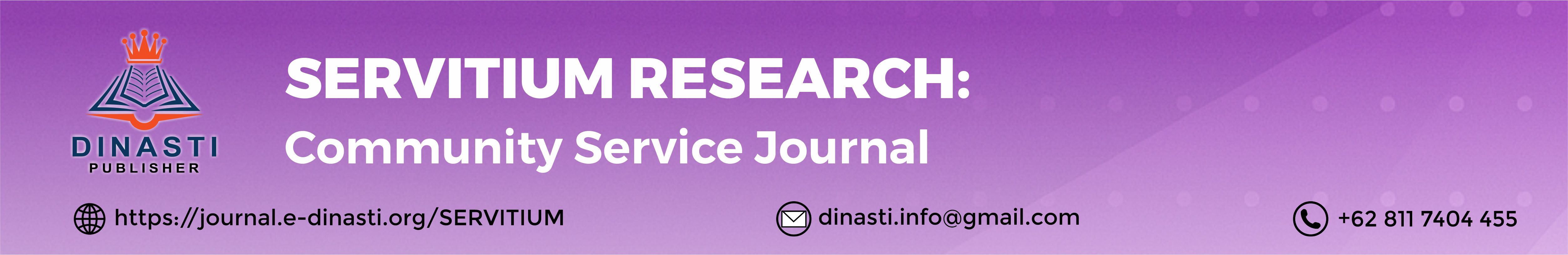 SERVITIUM RESEARCH: Community Service Journal
